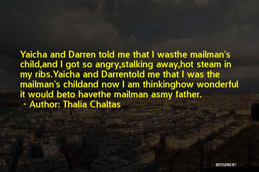The Mailman Quotes By Thalia Chaltas