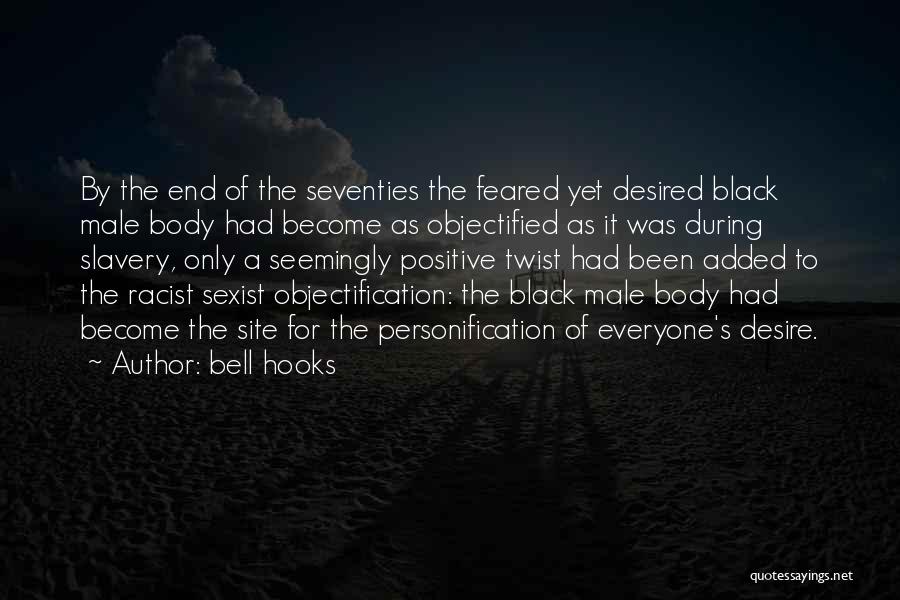 The Male Body Quotes By Bell Hooks