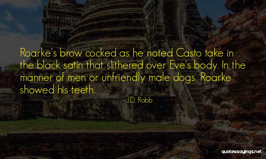 The Male Body Quotes By J.D. Robb