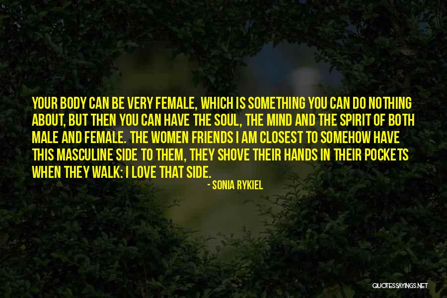 The Male Body Quotes By Sonia Rykiel