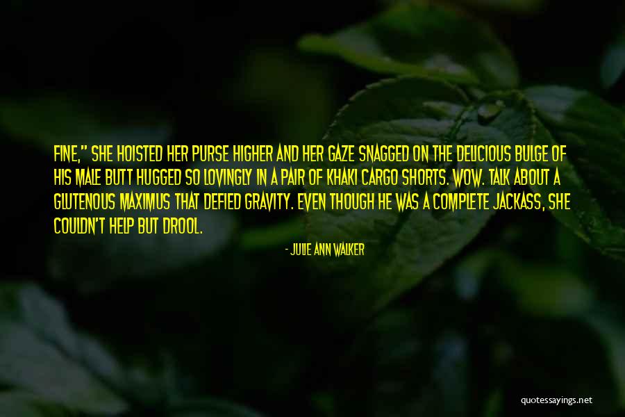 The Male Gaze Quotes By Julie Ann Walker The Male Gaze Quotes By Julie Ann Walker