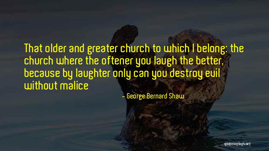 The Malice Quotes By George Bernard Shaw The Malice Quotes By George Bernard Shaw