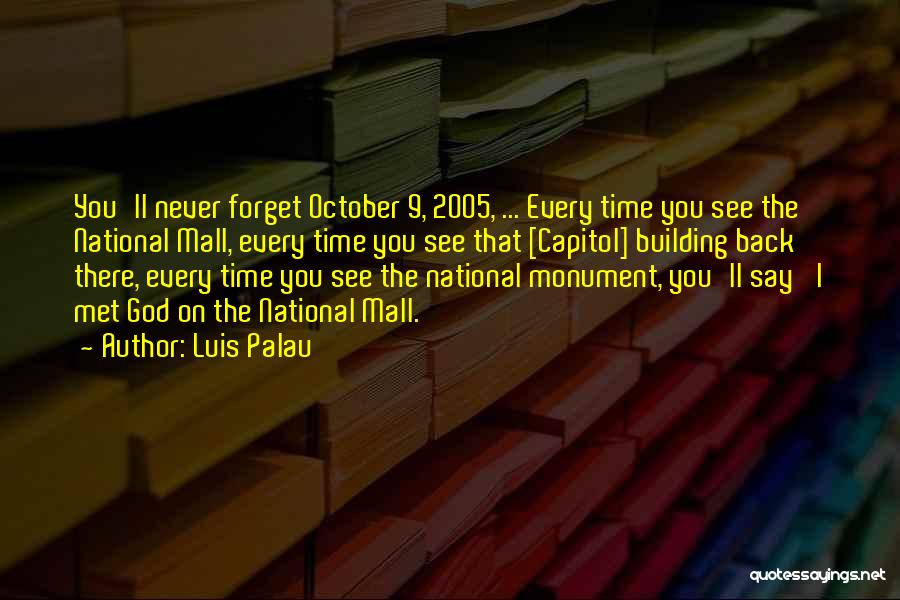 The Mall Quotes By Luis Palau