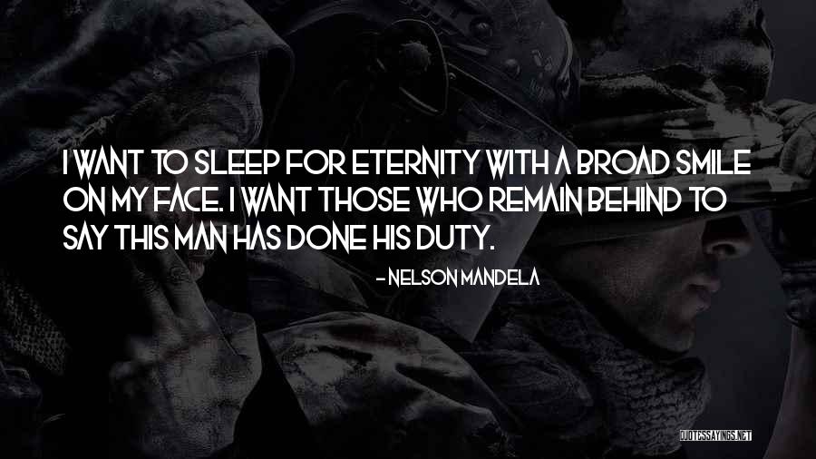 The Man Behind My Smile Quotes By Nelson Mandela The Man Behind My Smile Quotes By Nelson Mandela
