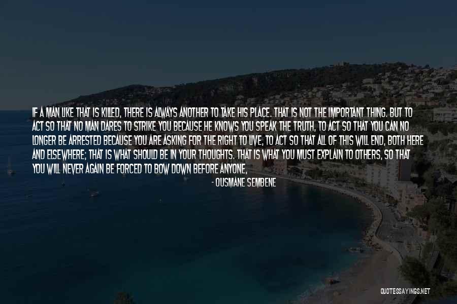 The Man He Killed Quotes By Ousmane Sembene The Man He Killed Quotes By Ousmane Sembene