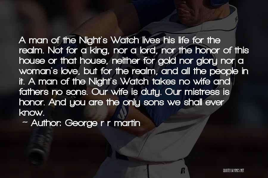 The Man Of The House Quotes By George R R Martin