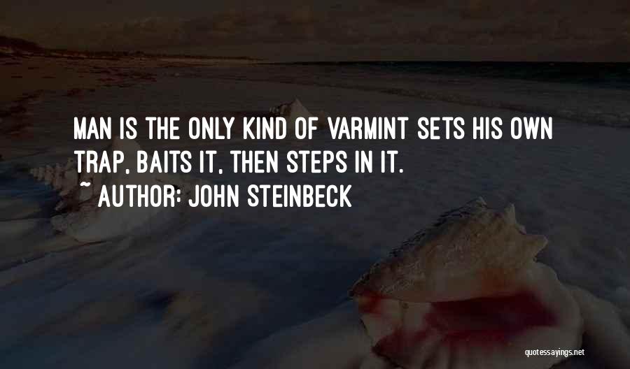 The Man Trap Quotes By John Steinbeck