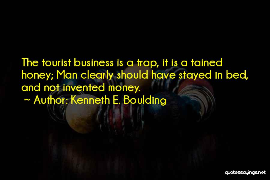 The Man Trap Quotes By Kenneth E. Boulding