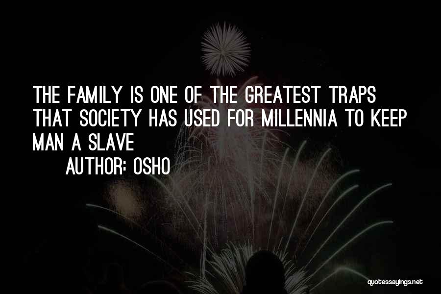 The Man Trap Quotes By Osho