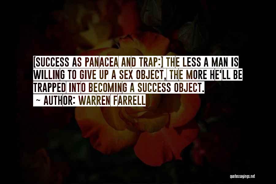 The Man Trap Quotes By Warren Farrell