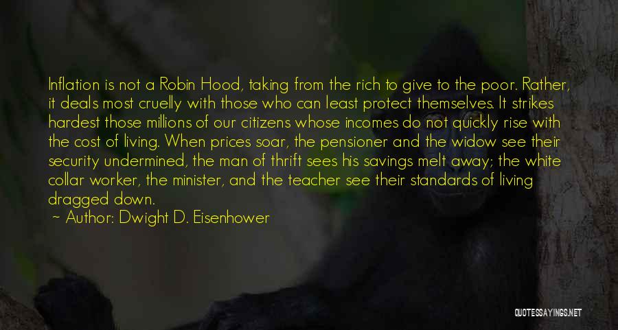 The Man Under The Hood Quotes By Dwight D. Eisenhower