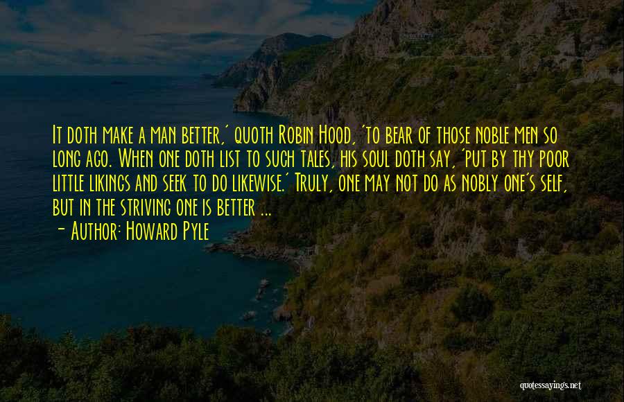 The Man Under The Hood Quotes By Howard Pyle