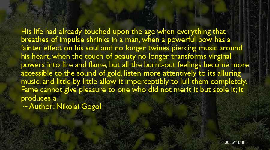 The Man Who Stole My Heart Quotes By Nikolai Gogol
