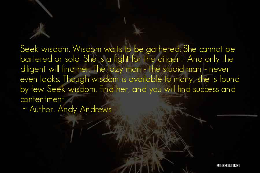 The Man Who Waits Quotes By Andy Andrews