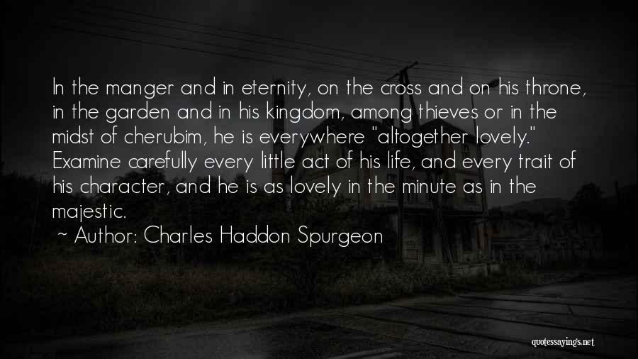 The Manger Quotes By Charles Haddon Spurgeon