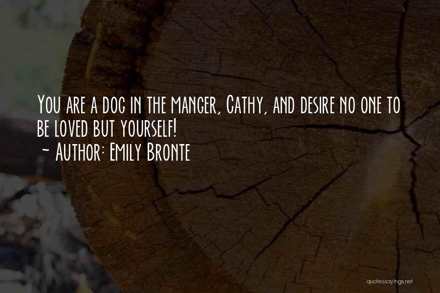 The Manger Quotes By Emily Bronte