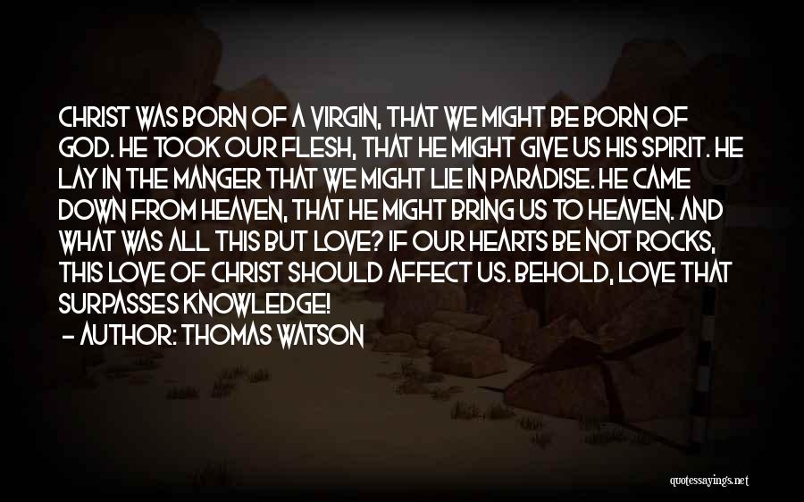 The Manger Quotes By Thomas Watson