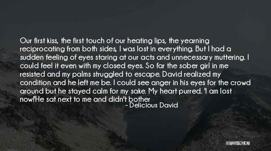 The Many Faces Quotes By Delicious David The Many Faces Quotes By Delicious David