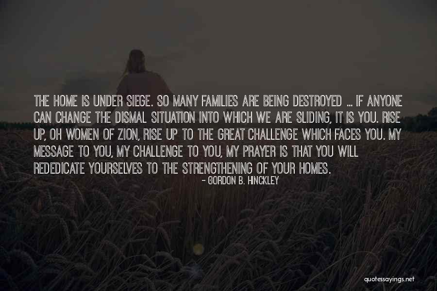 The Many Faces Quotes By Gordon B. Hinckley