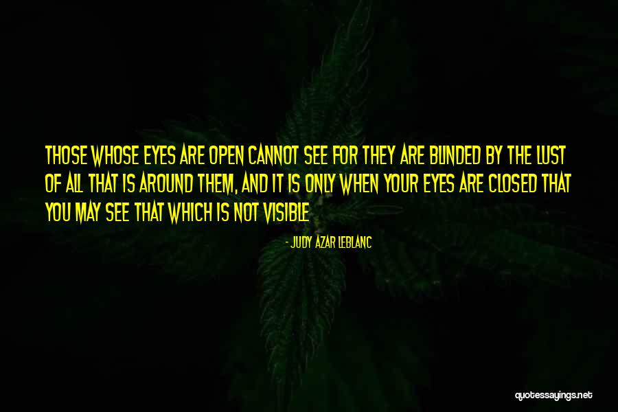 The Many Faces Quotes By Judy Azar LeBlanc The Many Faces Quotes By Judy Azar LeBlanc