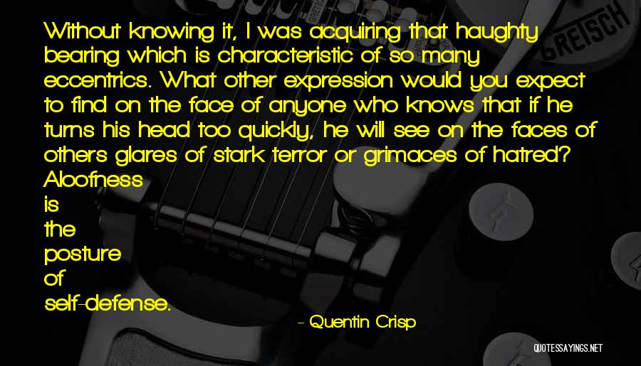The Many Faces Quotes By Quentin Crisp The Many Faces Quotes By Quentin Crisp