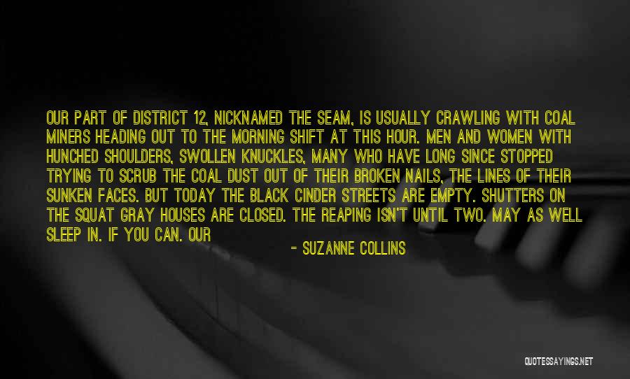 The Many Faces Quotes By Suzanne Collins The Many Faces Quotes By Suzanne Collins