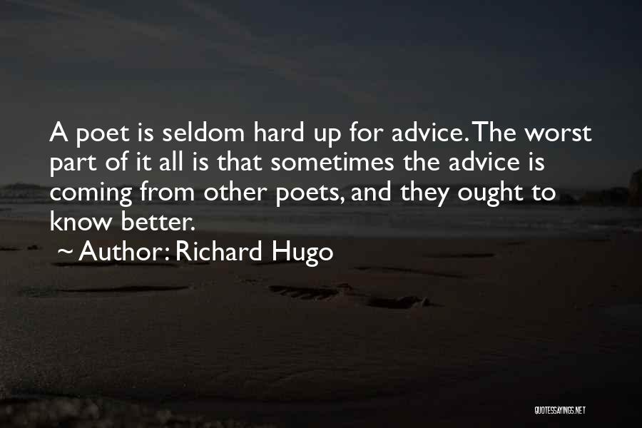 The Marathon Continues Quotes By Richard Hugo