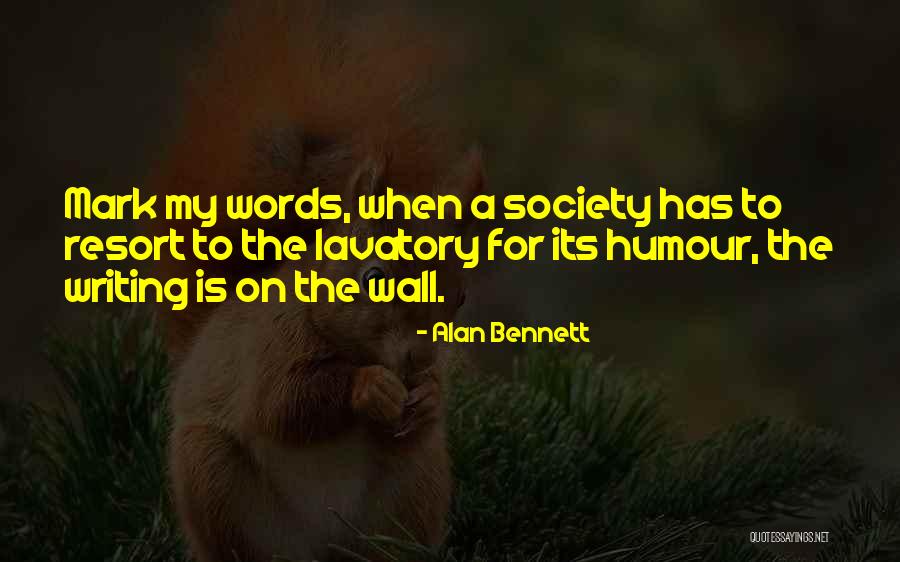 The Mark On The Wall Quotes By Alan Bennett The Mark On The Wall Quotes By Alan Bennett