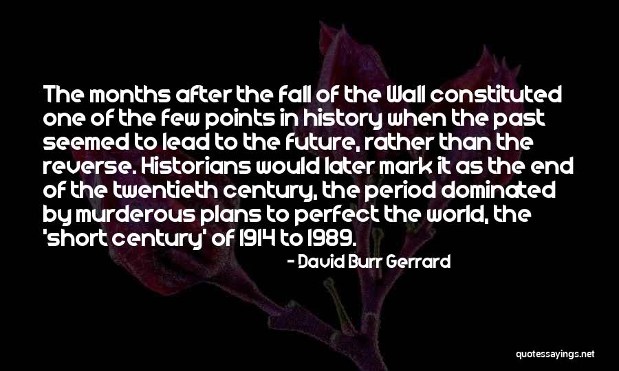 The Mark On The Wall Quotes By David Burr Gerrard The Mark On The Wall Quotes By David Burr Gerrard