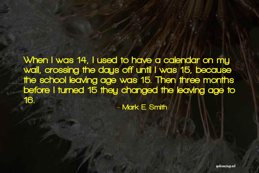The Mark On The Wall Quotes By Mark E. Smith The Mark On The Wall Quotes By Mark E. Smith