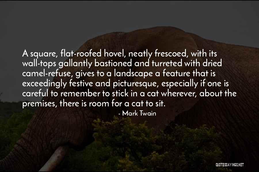 The Mark On The Wall Quotes By Mark Twain The Mark On The Wall Quotes By Mark Twain