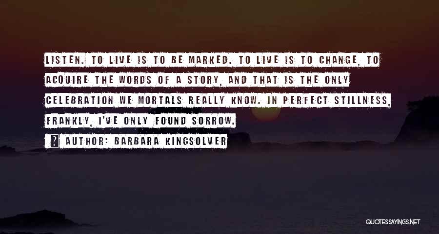 The Marked Quotes By Barbara Kingsolver