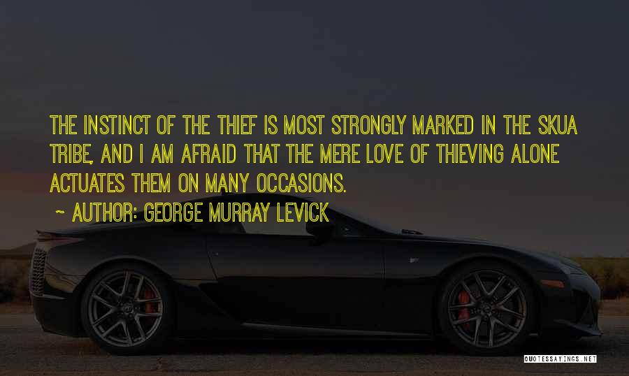 The Marked Quotes By George Murray Levick