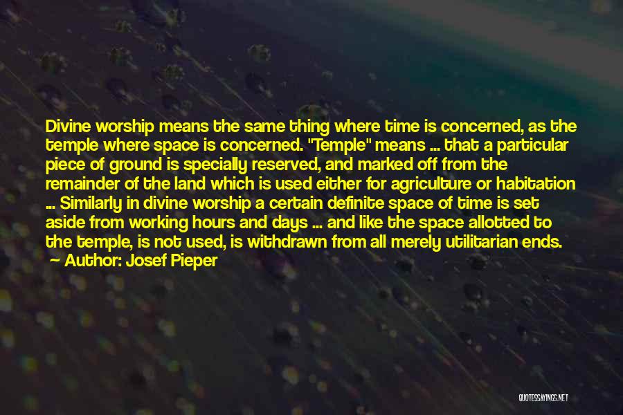 The Marked Quotes By Josef Pieper