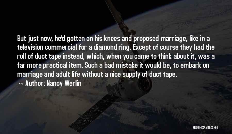 The Marriage Mistake Quotes By Nancy Werlin