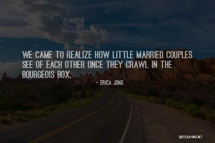 The Married Couples Quotes By Erica Jong The Married Couples Quotes By Erica Jong