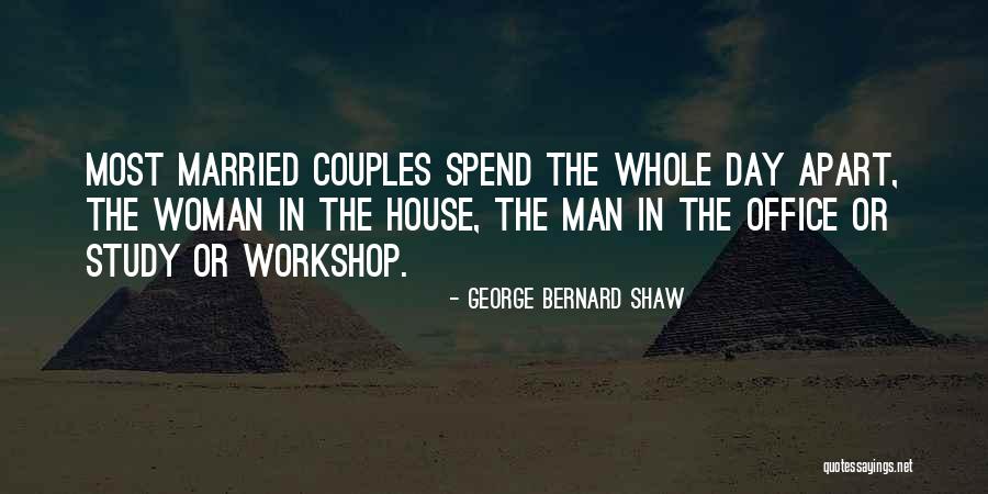 The Married Couples Quotes By George Bernard Shaw The Married Couples Quotes By George Bernard Shaw