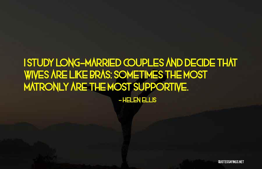 The Married Couples Quotes By Helen Ellis The Married Couples Quotes By Helen Ellis