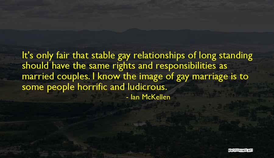 The Married Couples Quotes By Ian McKellen The Married Couples Quotes By Ian McKellen