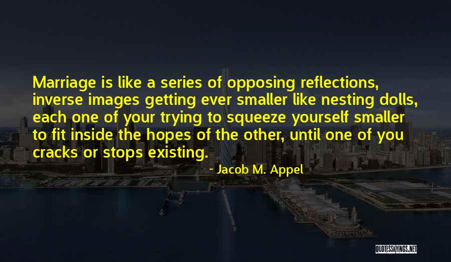 The Married Couples Quotes By Jacob M. Appel The Married Couples Quotes By Jacob M. Appel