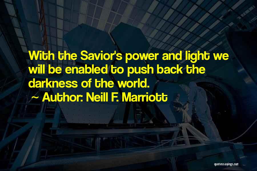 The Marriott Quotes By Neill F. Marriott