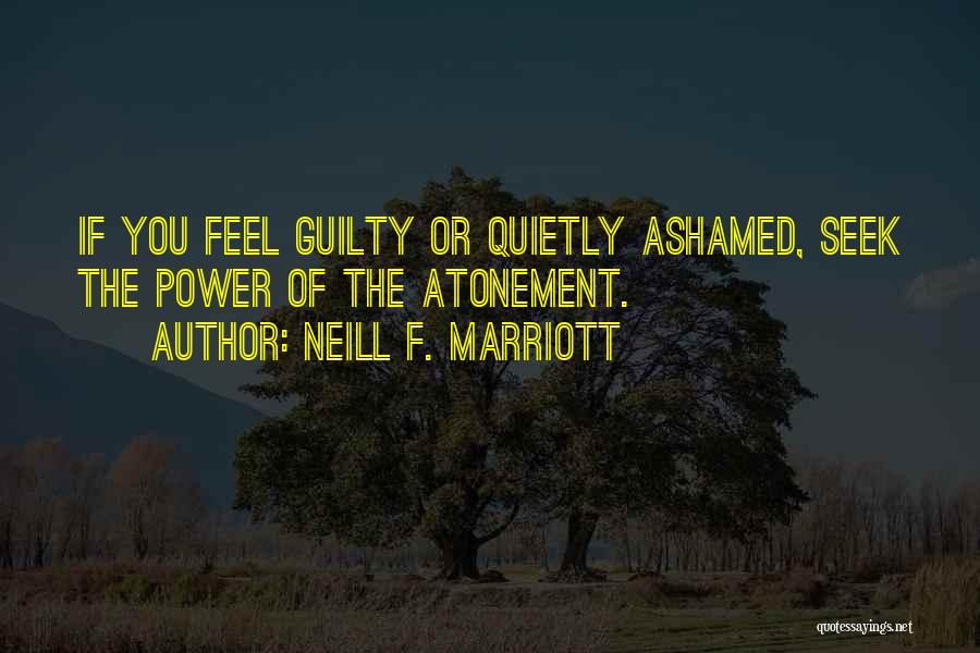 The Marriott Quotes By Neill F. Marriott