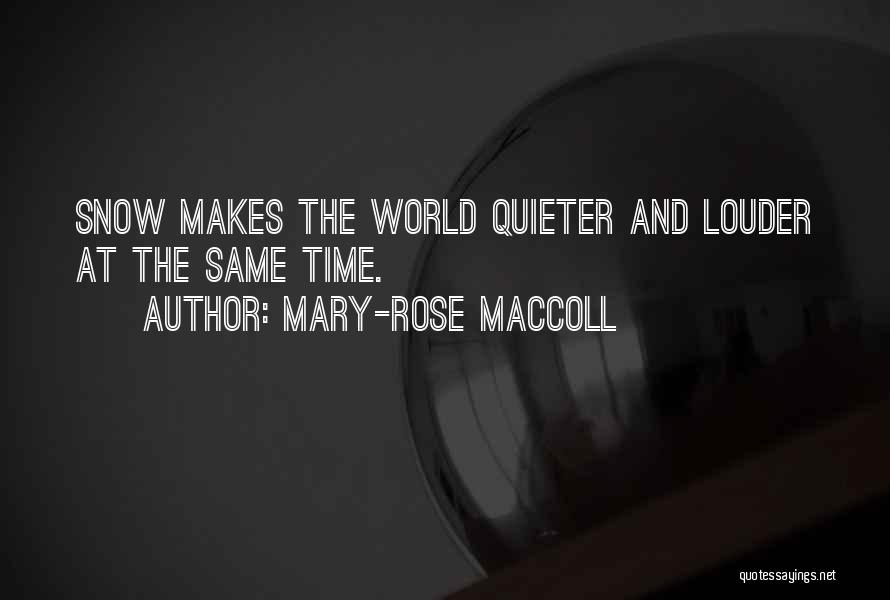 The Mary Rose Quotes By Mary-Rose MacColl