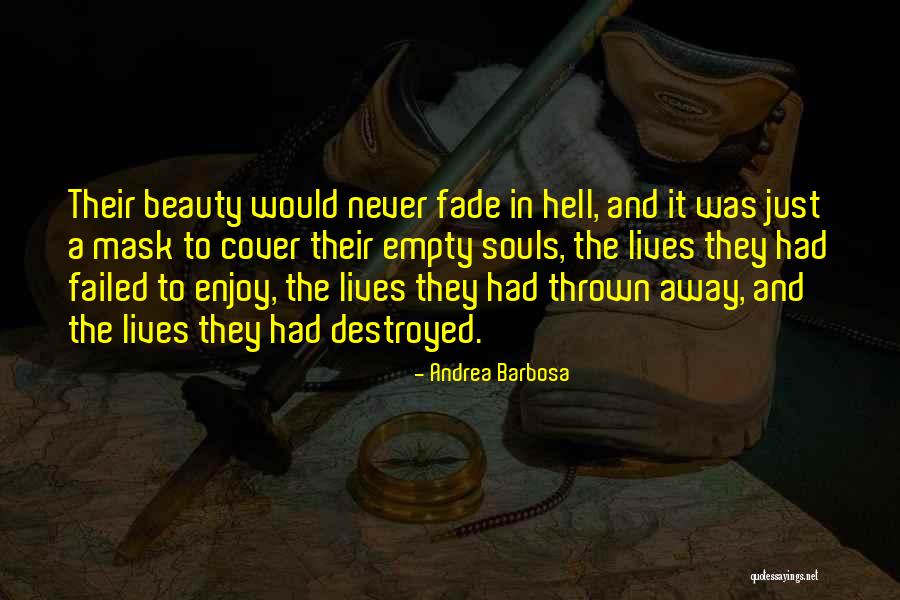The Mask Quotes By Andrea Barbosa The Mask Quotes By Andrea Barbosa