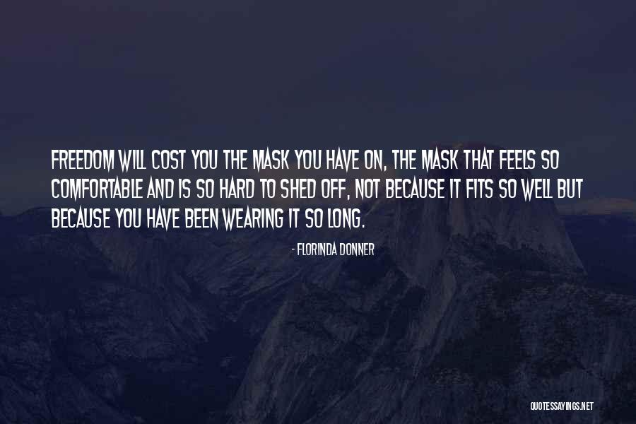 The Mask Quotes By Florinda Donner The Mask Quotes By Florinda Donner