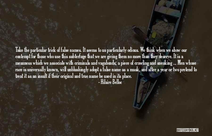 The Mask Quotes By Hilaire Belloc The Mask Quotes By Hilaire Belloc