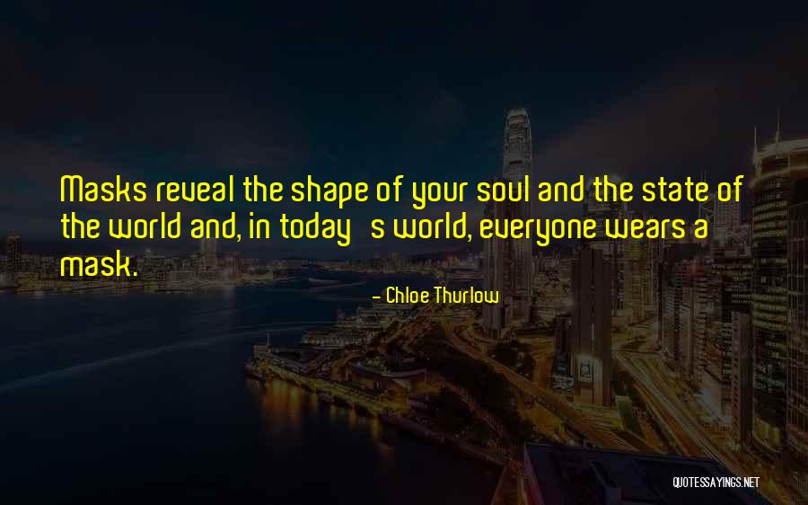 The Masquerade Quotes By Chloe Thurlow The Masquerade Quotes By Chloe Thurlow