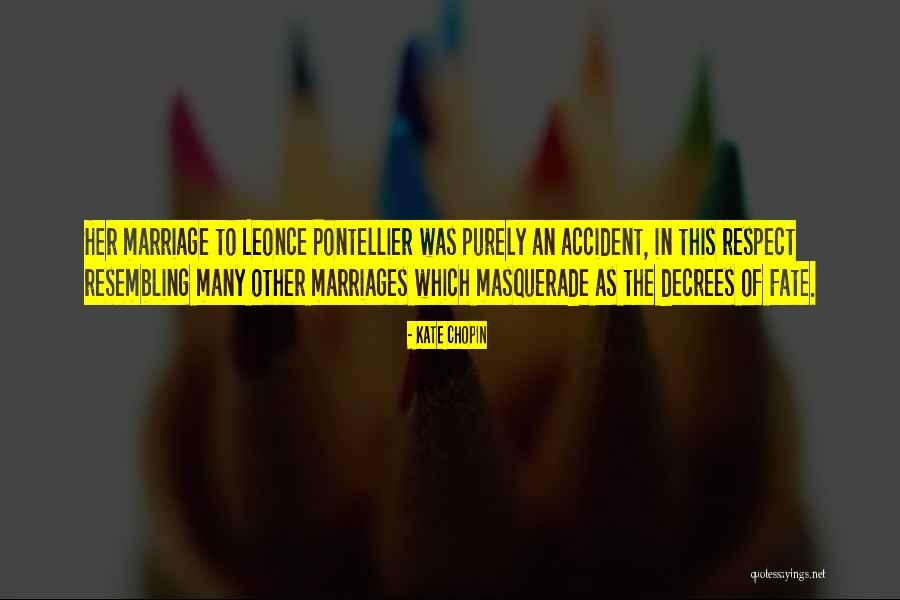 The Masquerade Quotes By Kate Chopin The Masquerade Quotes By Kate Chopin