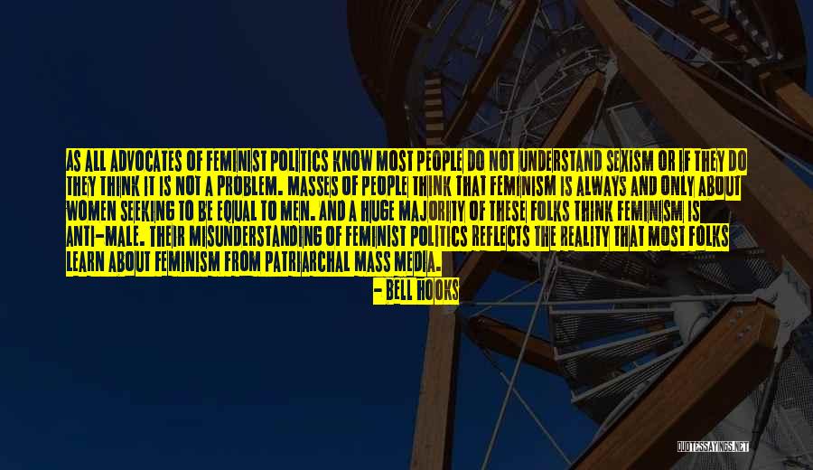 The Mass Media Quotes By Bell Hooks