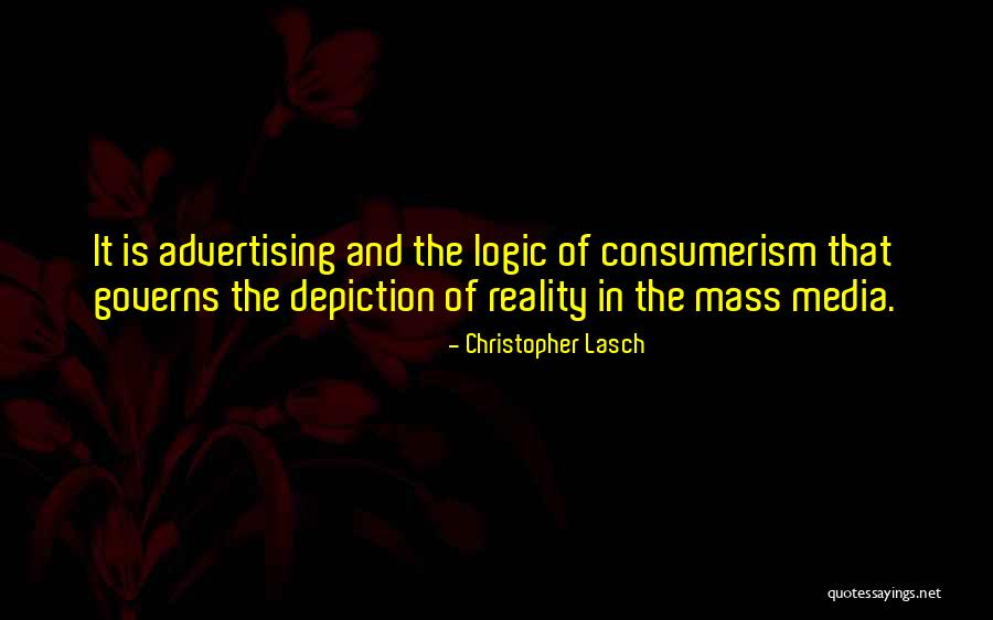 The Mass Media Quotes By Christopher Lasch The Mass Media Quotes By Christopher Lasch
